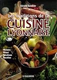 Les Traditions de la cuisine lyonnaise