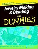 Jewelry Making & Beading For Dummies (For Dummies (Sports & Hobbies))