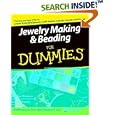 Jewelry Making and Beading For Dummies (For Dummies (Sports and Hobbies)) by  Heather Dismore and Tammy Powley