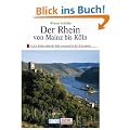 Der Rhein von Mainz bis K�ln. Kunst - Reisef�hrer