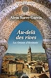 Au-delà des rives les Orients d Occitanie : De la fondation de Marseille à l expulsion des juifs du royaume de France