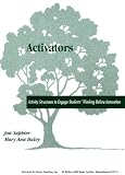 Activators: Activity Structures to Engage Student`s Thinking Before Instruction