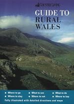 The "Country Living" Guide to Rural Wales