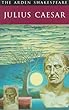 Julius Caesar (Arden Shakespeare)