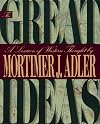 The GREAT IDEAS: A LEXICON OF WESTERN THOUGHT (Scribner Classics)