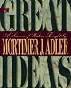 The GREAT IDEAS: A LEXICON OF WESTERN THOUGHT (Scribner Classics)