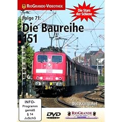 Die Baureihe 151 - Das Kraftpaket