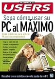 Sepa Como Usar Su PC Al Maximo (Manuales Users
 48),
Carlos Fernandez Garcia
