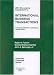 2004 Documents Supplement to International Business Transactions, 7th Edition