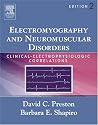 Electromyography and Neuromuscular Disorders: Clinical-Electrophysiologic Correlations, Textbook with CD-ROM