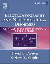 Electromyography and Neuromuscular Disorders: Clinical-Electrophysiologic Correlations, Textbook with CD-ROM