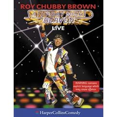 Saturday Night Beaver (HarperCollins Audio Comedy)