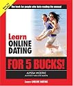 Learn Online Dating for 5 Bucks (Learn for 5 Bucks)