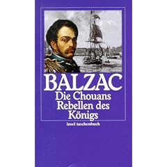 Die Menschliche Kom�die. Die gro�en Romane und Erz�hlungen: Die Chouans - Rebellen des K�nigs (insel taschenbuch)