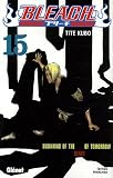 Bleach, Tome 15 : Beginning of the Death of Tomorrow