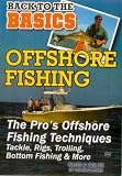 Offshore Fishing: The Pro's Offshore Fishing Techniques