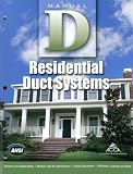 Manual D Residential Duct Systems for HVAC - 1892765500