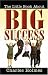 The Little Book About Big Success
