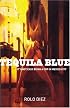 Tequila Blue