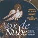 Vox de Nube (Voice from the Cloud)