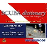 SCUBA dictionary: Caribbean Sea, Vol. 1