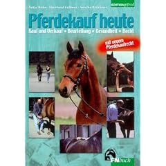 Pferdekauf heute (Edition Pferd) (Gebundene Ausgabe)