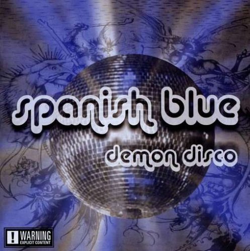 Spanish Blue - Demon Disco - Zortam Music