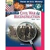 Focus On U.s. History: The Era Of The Civil War And Reconstruction:grades 7-9