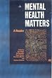 Mental Health Matters: A Reader