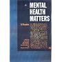 Mental Health Matters: A Reader