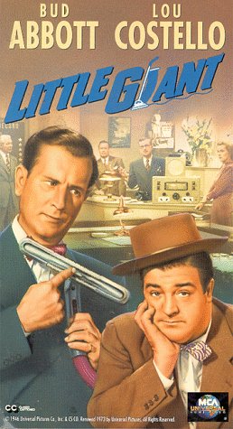 Abbott & Costello: Little Giant by Abbott & Costello