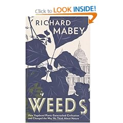 Weeds: The Story of Outlaw Plants