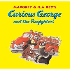 Curious George and the Firefighters (Curious George (Paper))