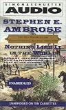 Nothing Like It In The World: The Men Who Built The Transcontinental Railroad 1863 - 1869