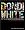 Dondi White&nbsp;Style Master General: The Life of Graffiti Artist Dondi White