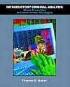 Introductory Criminal Analysis: Crime Prevention and Intervention Strategies