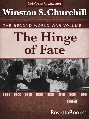 The Hinge of Fate: The Second World War, Volume 4: 004 (Winston Churchill World War II Collection)