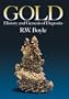 Gold: History and Genesis of Deposits