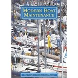 Modern Boat Maintenance: The Complete Fiberglass Boat Manual