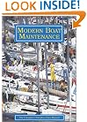 Modern Boat Maintenance: The Complete Fiberglass Boat Manual