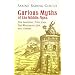 Curious Myths of the Middle Ages: The Sangreal, Pope Joan, The Wandering Jew, and Others (Dover Books on Anthropology and Folklore)