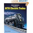 MTH Electric Trains by Roland La Voie