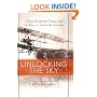 Unlocking The Sky: Glenn Hammond Curtiss and the Race to Invent the Airplane