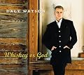 Whiskey or God