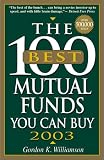 The 100 Best Mutual Funds You Can Buy, 2003