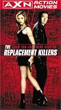The Replacement Killers [VHS]