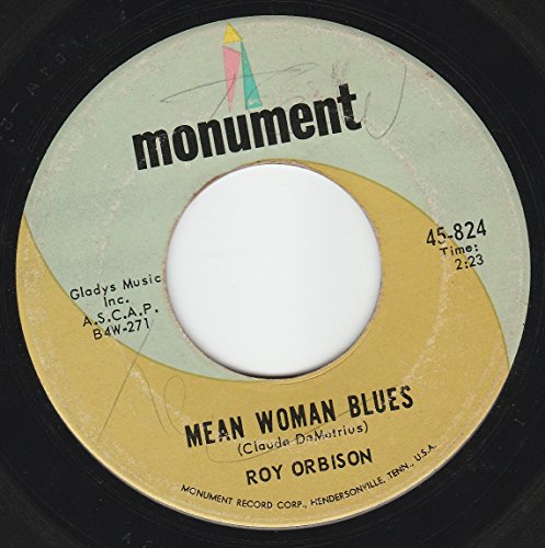 Roy Orbison - 45vinylrecord Mean Woman Blues/blue Bayou (7