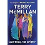 Getting to Happy by Terry McMillan