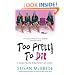 Too Pretty to Die (Debutant Dropout Mysteries, No. 5)