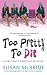 Too Pretty to Die (Debutante Dropout Mystery, Book 5)